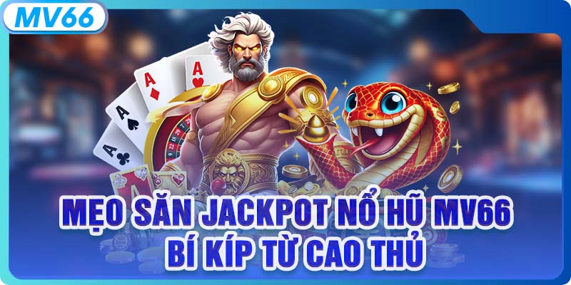 Lưu ý quan trọng khi áp dụng mẹo trúng jackpot game nổ hũ